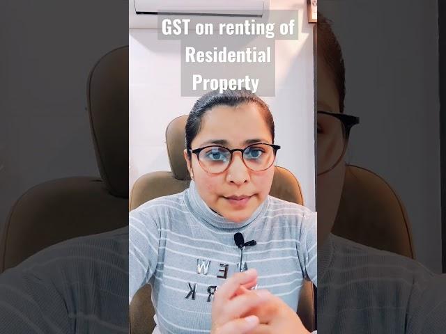 #gstupdates #gst #residentialproperty #rentalproperty #rental