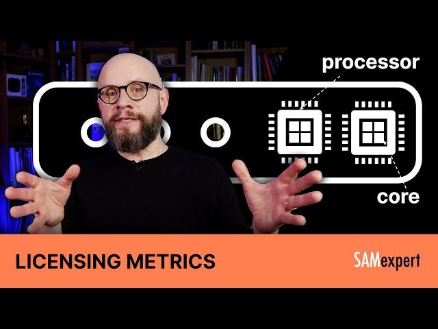 Processor and Core Metrics Explained - Microsoft Licensing