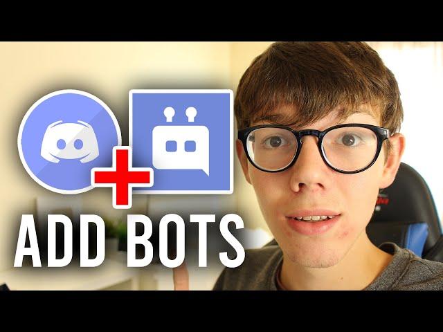 How To Add Bots To Discord | Add Bots To Your Discord Server