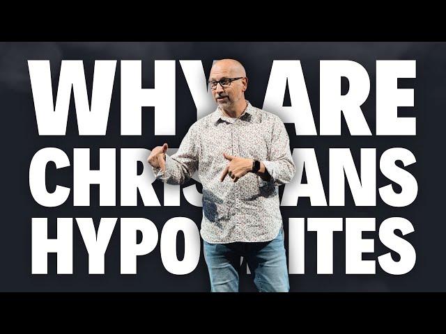 Why Are Christians Such Hypocrites? | If You Could Ask God Anything