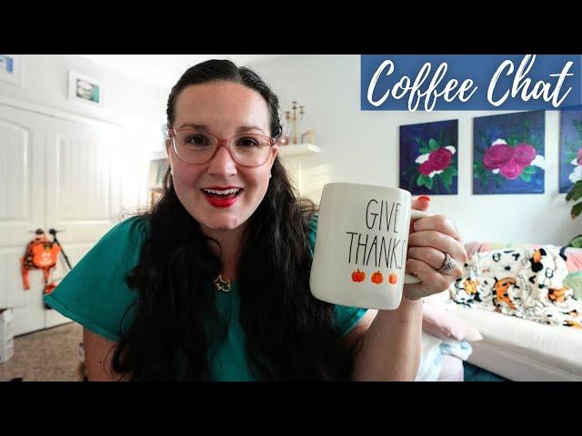 Huge Pet Peeve, Seasonal Products, + Looking  Forward || Coffee Chat November 2024