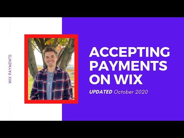 How To Accept Payments on Your Wix Website - FULL 2020 Tutorial