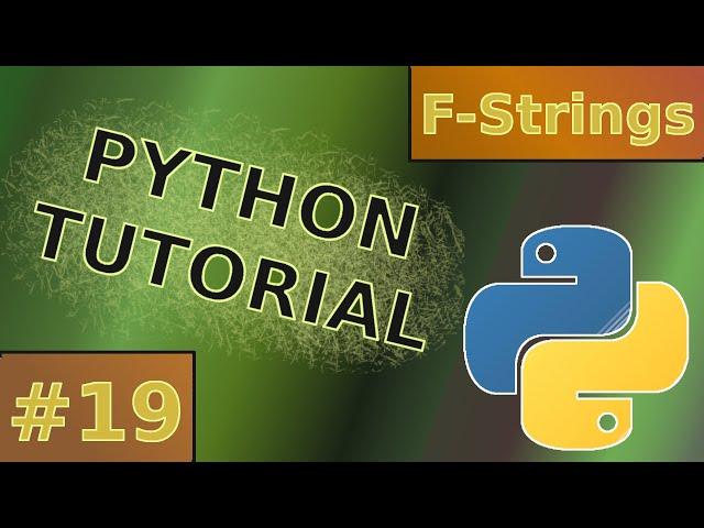 Python Tutorial #19  |  F-Strings  |  Deutsch