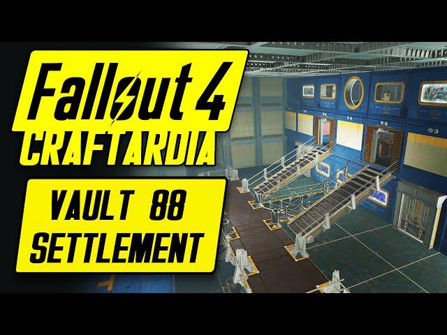 Fallout 4 Vault Tec Workshop DLC  - Vault 88 Settlement - Fallout 4 Settlement Building