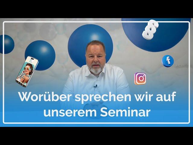 Worüber sprechen wir auf unserem Seminar