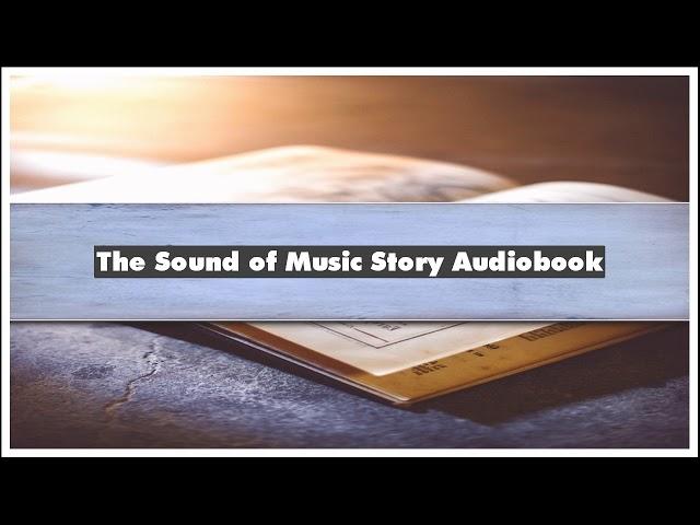 Tom Santopietro The Sound of Music Story Audiobook