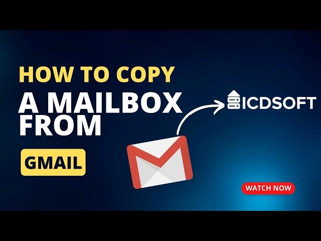 How To Copy A Mailbox From Gmail