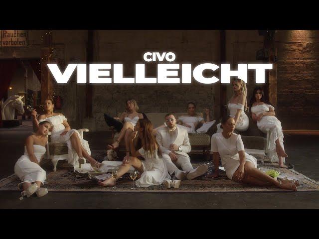 CIVO - Vielleicht (Prod. by Maik the Maker)