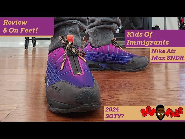 Kids Of Immigrants Air Max SNDR Review And On Feet! MUST SEE! #sneakeroftheyear #nike #trending