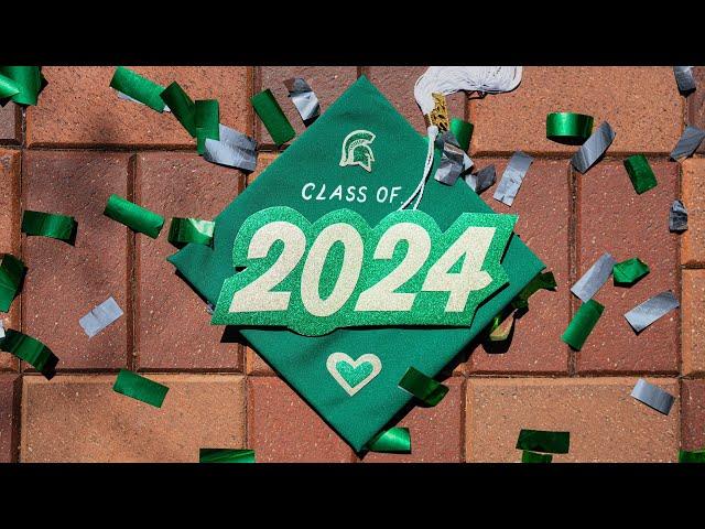 Congratulations, Michigan State Class of 2024!
