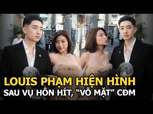 Louis Phạm hiện hình sau vụ hôn hít, “vỗ mặt” CĐM