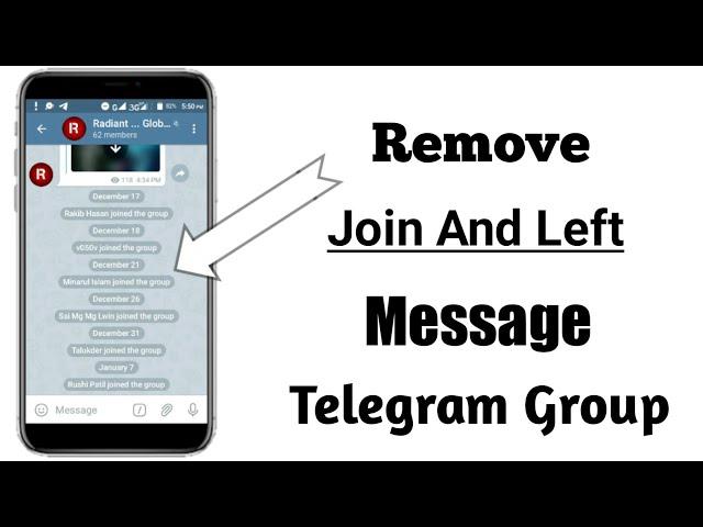 How To Remove Join And Left Message In Telegram Group | Radiant