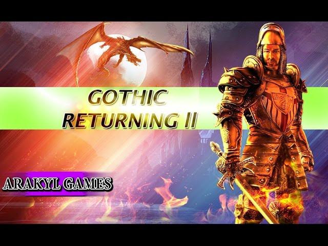 Gothic 2 возвращение 2.0 DirectX 11- ГОРОД ОРКОВ #54