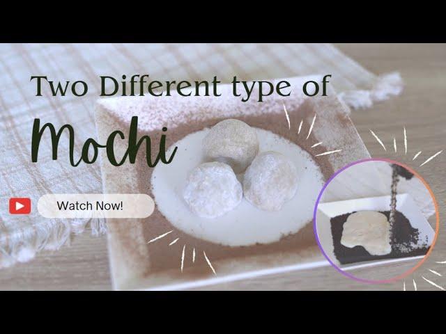 Two different type of Mochi︱Mocha Mochi︱Milk Mochi︱Easy recipe︱牛奶麻糬︱抺茶紅豆麻糬