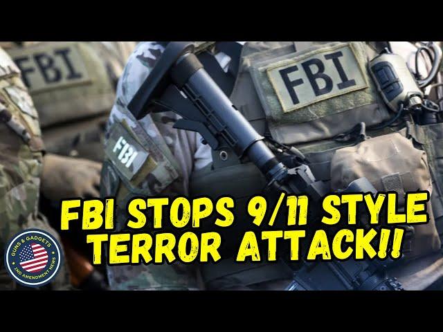 FBI Stops 9/11 Style Terror Attack!!