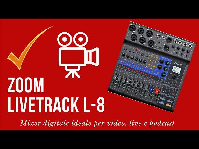 Zoom LIVETRACK L-8 - Recensione e prova in italiano - Ceccherini Music