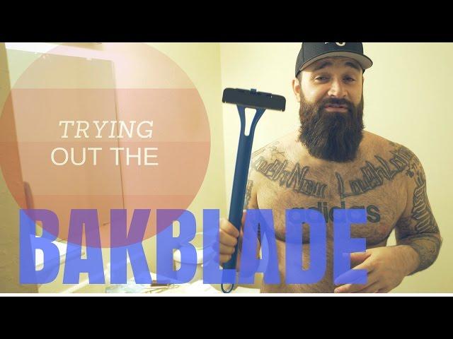 Bakblade Back Shaver Review | 4K