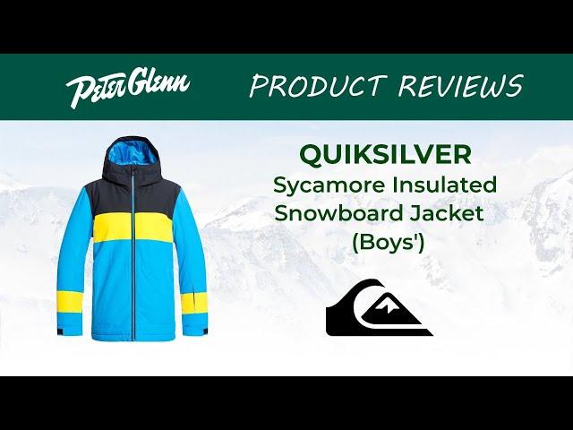 2019 Quiksilver Sycamore Insulated Snowboard Jacket Review