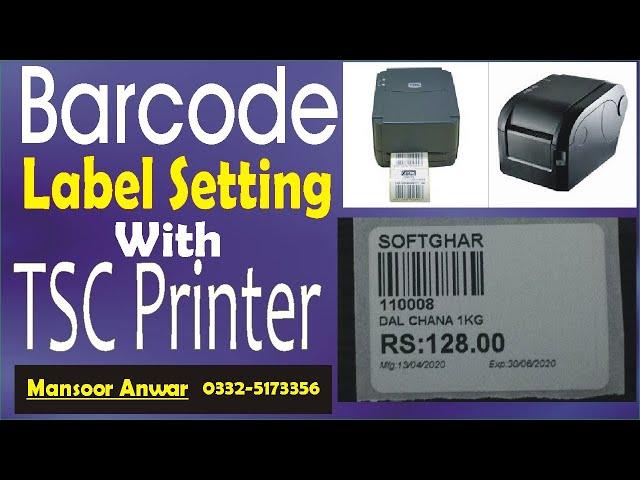 Advance Barcode Label Setting with TSC Barcode Printer | (IPOS) |Mansoor Anwar|SoftGhar (Urdu/Hindi)