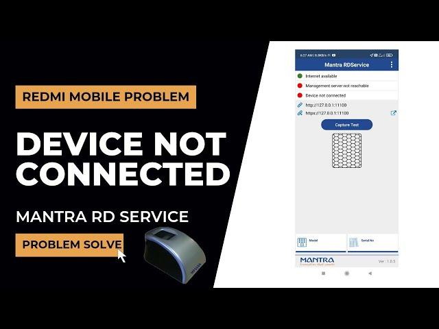 Mantra device not connected in mobile | Mantra rd service device not connected