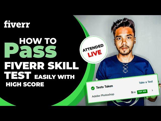 How To Pass Fiverr Skill Test Easily With High Score In 2021 | Clear Any Fiverr Skills Test Easily