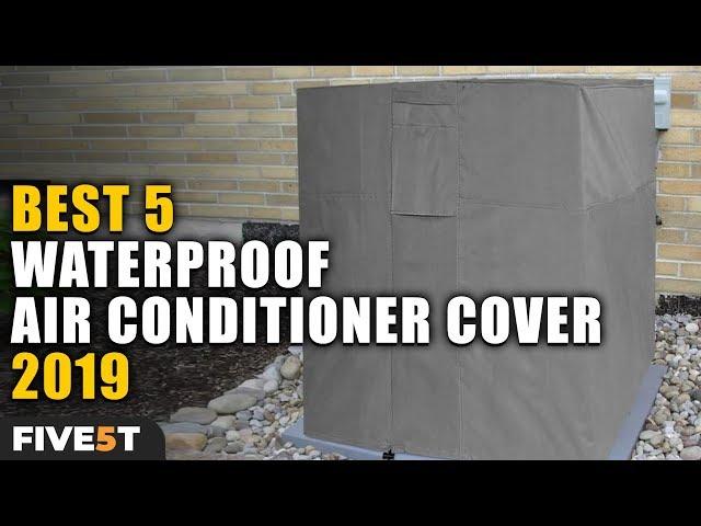 Best 5 Waterproof Air Conditioner Cover 2019