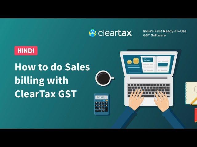 [Hindi] How to do Sales billing with ClearTax GST