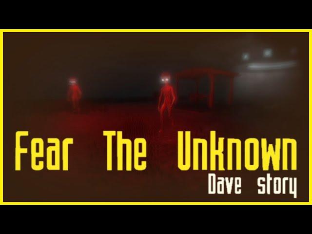 Fear the Unknown: Dave Story - Indie Horror Game - No Commentary