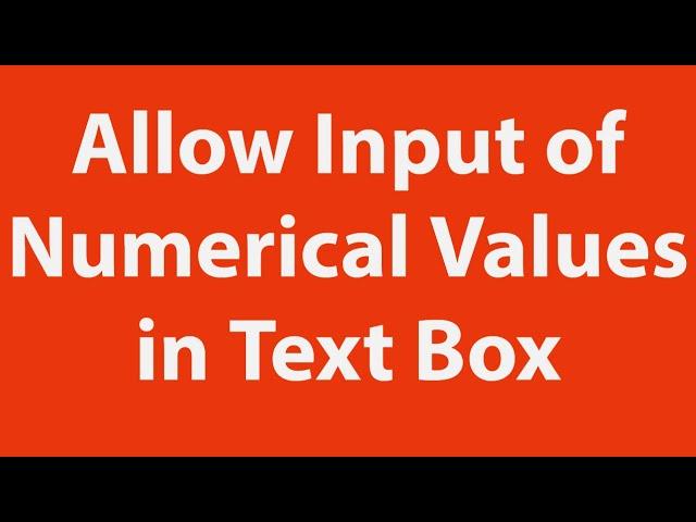 How to allow only input of numerical values in userform text-box using Excel VBA