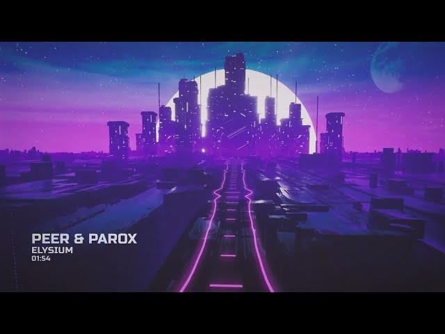 PEER & PAROX - Elysium