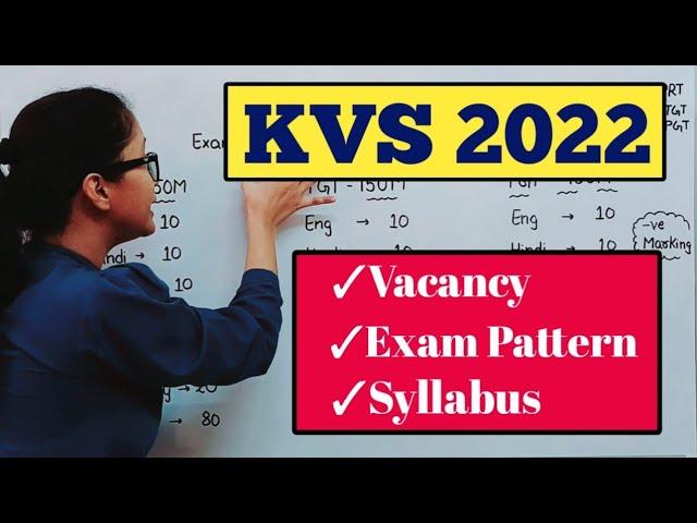 KV Vacancy 2022 | KVS Syllabus 2022 | KV Vacancy 2022 Notification | KVS teacher Vacancy 2022 | KVS