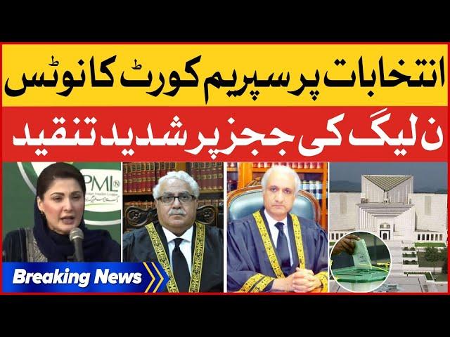 Supreme Court Notice On Election | PMLN Bashes Honorable Judges | Breaking News