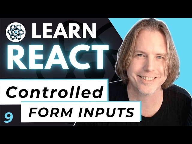 React JS Forms | Controlled Inputs | Learn ReactJS