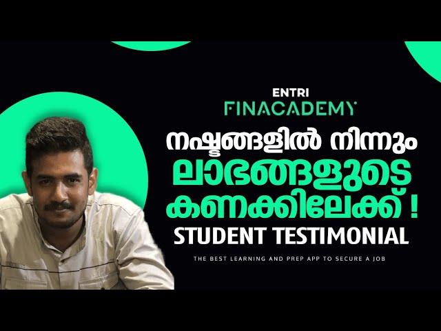 Student Testimonial | Entri Finacademy