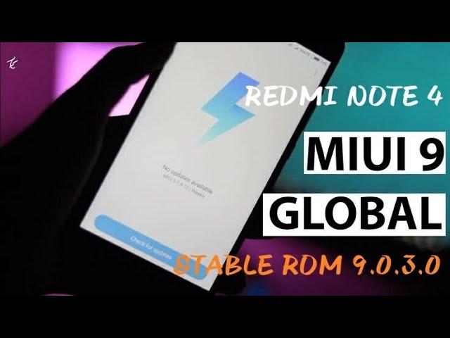 Miui 9 Global Stable Rom 9.0.3.0 On Redmi Note 4