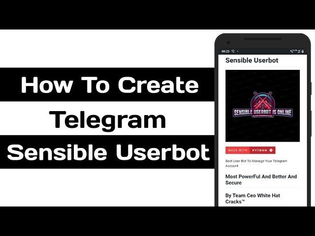 How To Create Telegram Sensible UserBot