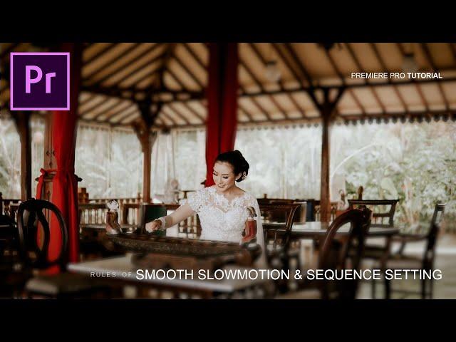 Cara Membuat Sequence Yang tepat & Slowmotion Halus Adobe Premiere pro Indonesia