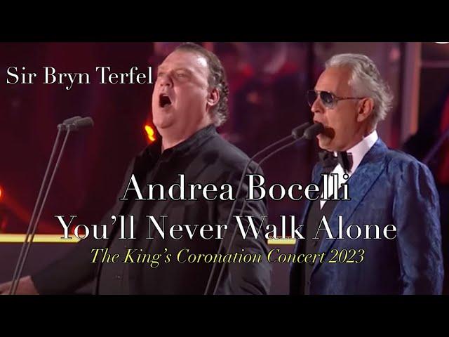 Andrea Bocelli and Sir Bryn Terfel You'll Never Walk Alone Kings Coronation Concert   HD