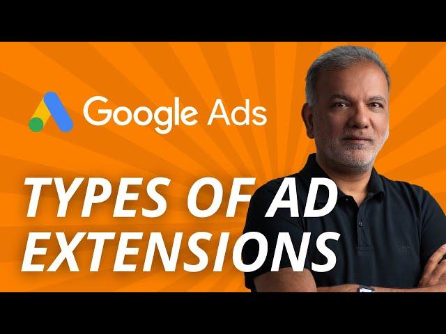 Google Ads Ad Extensions Explained - What Are The Different Types Of Ad Extensions?