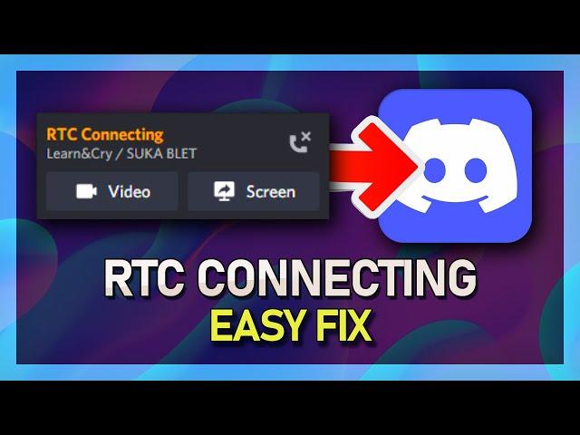 Fix RTC Connecting on Discord - Easy Guide