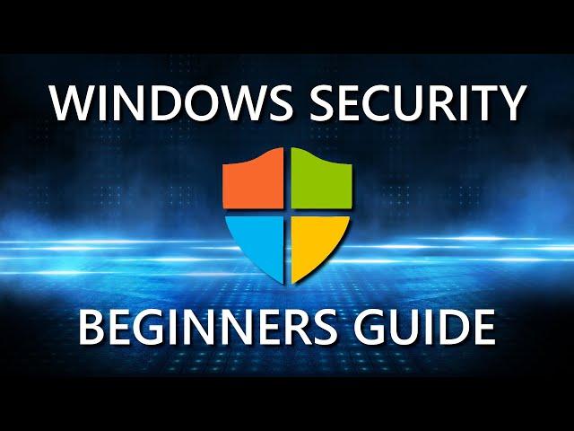 How to Use Windows Security App on Windows 10 (Beginners Guide)