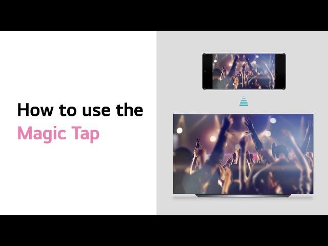 How to use the Magic Tap