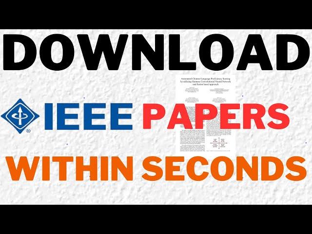 How to download research papers for free|IEEE