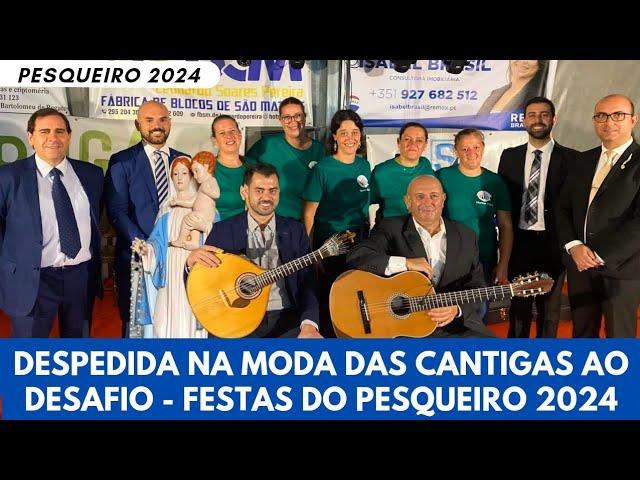 Despedida na Moda das Cantigas ao Desafio - Festas do Pesqueiro 2024