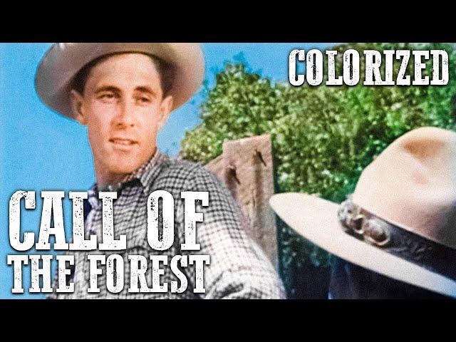 Call of the Forest | COLORIZED | Ken Curtis | Free Western Movie | Cowboy Film