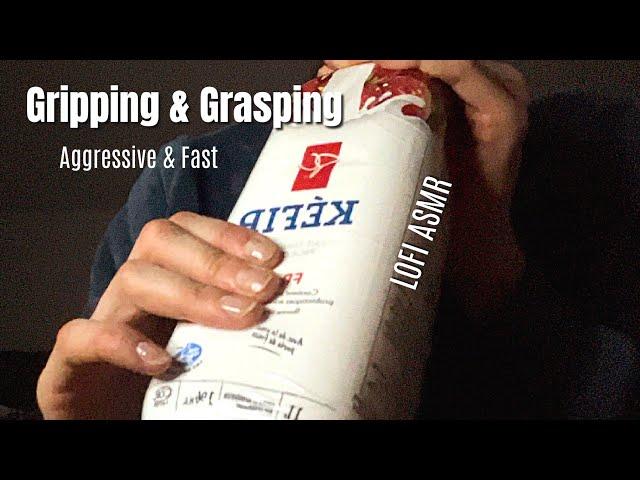 Ultimate Lofi Gripping & Grasping ASMR ~ no talking ~ tingles | Fast Aggressive ~ varied 