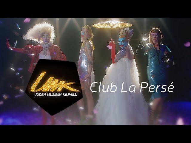 UMK17 // CLUB LA PERSÉ: “My Little World”