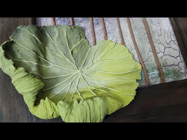 How to make big-sized Lotus leaf. Basic technique of lotus leaf making with sculpture paste.