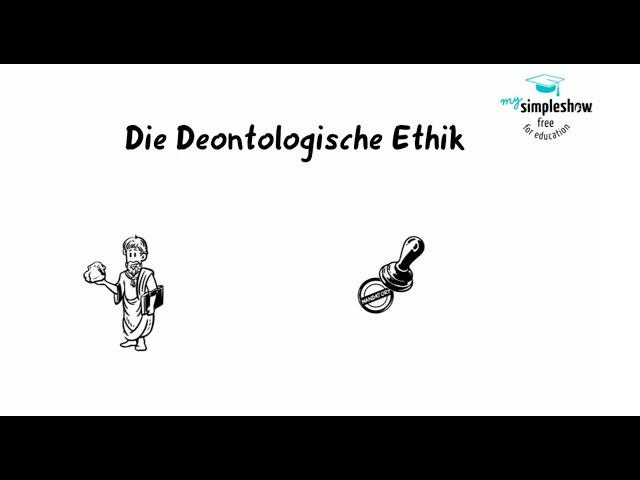 Ethische Modelle: Die Deontologische Ethik