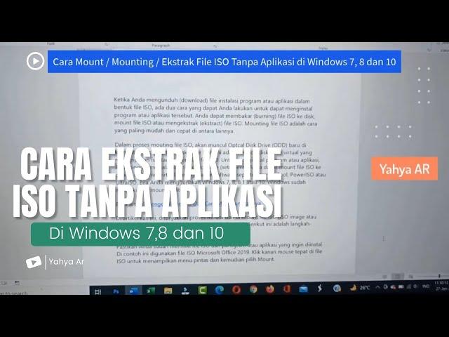 Cara Mount atau Mounting atau Ekstrak File ISO Tanpa Aplikasi di Windows 7, 8 dan 10 By Yahya AR